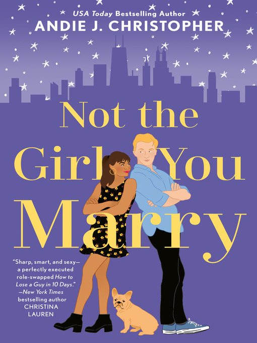 Title details for Not the Girl You Marry by Andie J. Christopher - Wait list